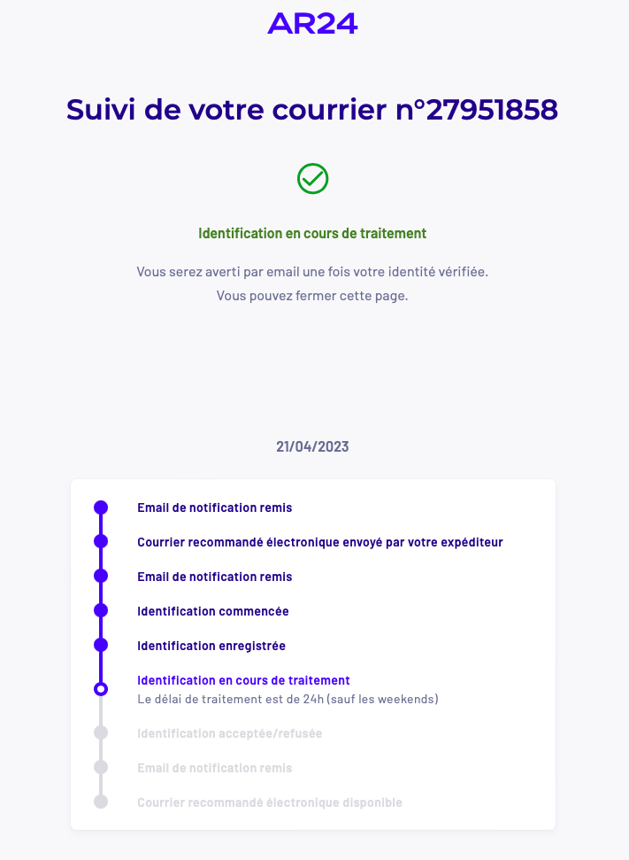 Écran de suivi des étapes du processus de validation a l'état du traitement de l'identification. 